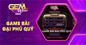 Game bài đại phú quý