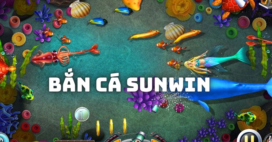 Giới thiệu sảnh bắn cá Sunwin